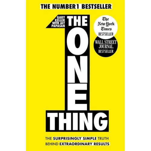 Gary Keller Jay Papasan - The One Thing