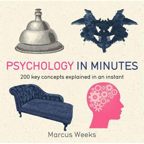 Marcus Weeks - Psychology in Minutes