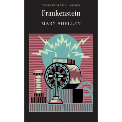 Mary Shelley - Frankenstein