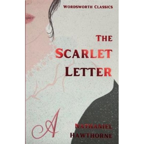 Nathaniel Hawthorne - The Scarlet Letter