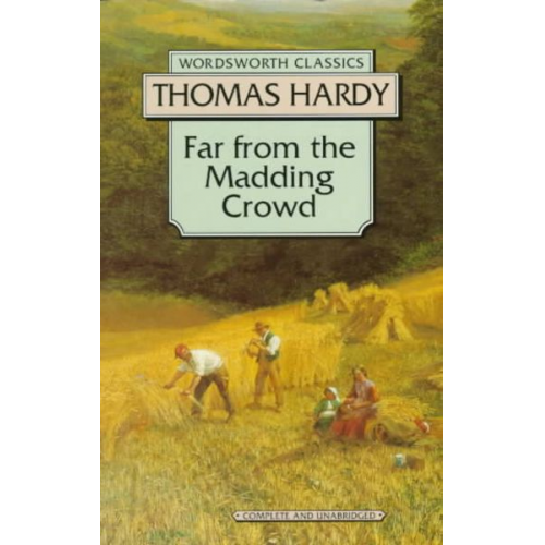 Thomas Hardy - Far from the Madding Crowd