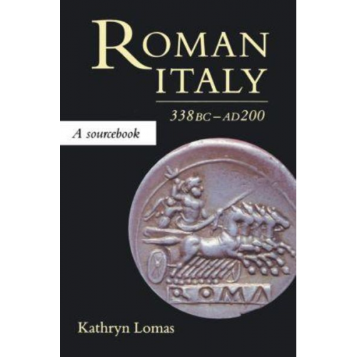 Kathryn Lomas - Roman Italy, 338 BC - AD 200