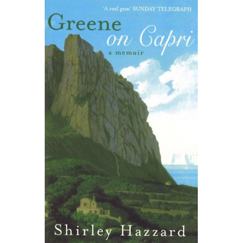 Shirley Hazzard - Greene On Capri