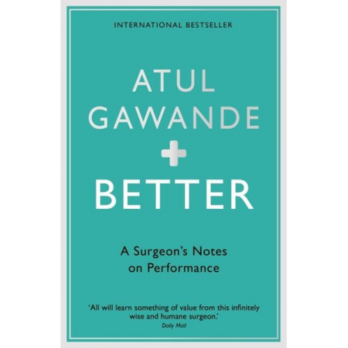 Atul Gawande - Better