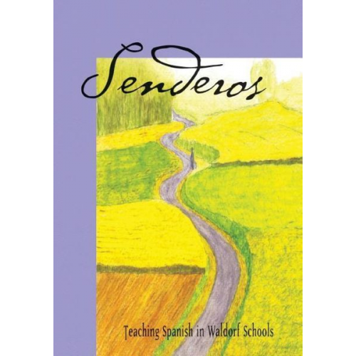 Enid Silvestri Elena Former Claudio Salusso - Senderos: Teaching Spanish in a Waldorf School