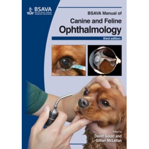 David Gould Gillian McLellan - BSAVA Manual of Canine and Feline Ophthalmology