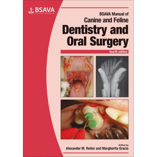 Alexander M. Reiter Margherita Gracis - BSAVA Manual of Canine and Feline Dentistry and Oral Surgery