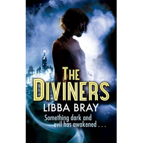 Libba Bray - The Diviners