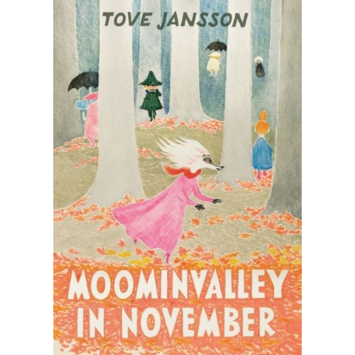 Tove Jansson - Moominvalley in November