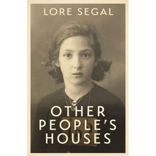 Lore Segal - Other People's Houses