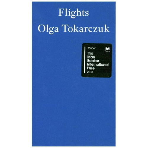 Olga Tokarczuk - Flights