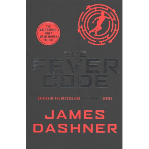 James Dashner - The Fever Code