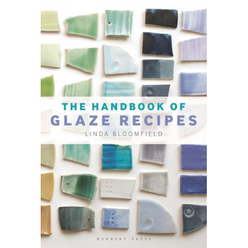 Linda Bloomfield - The Handbook of Glaze Recipes