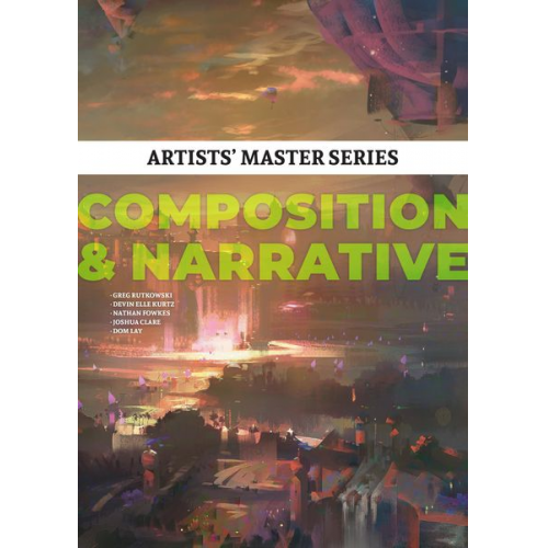 Artists' Master Series: Composition & Narrative