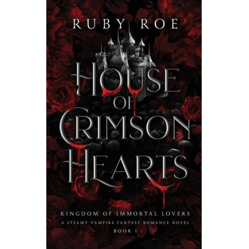 Ruby Roe - House of Crimson Hearts