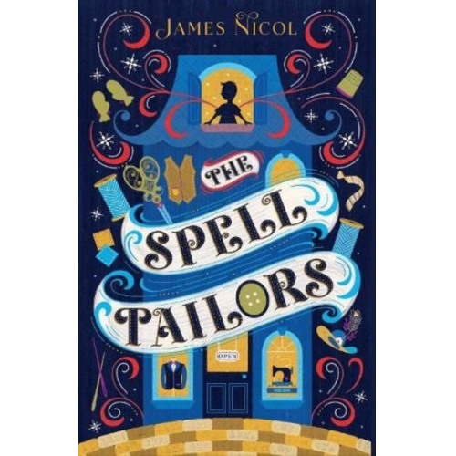 James Nicol - The Spell Tailors