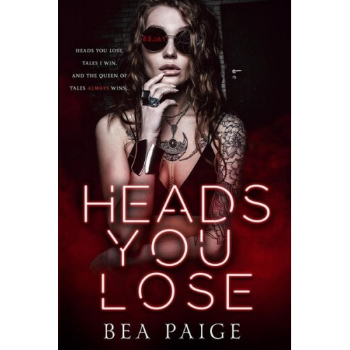 Bea Paige - Heads You Lose