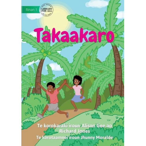 Alison Gee Richard Jones - Play - Takaakaro (Te Kiribati)