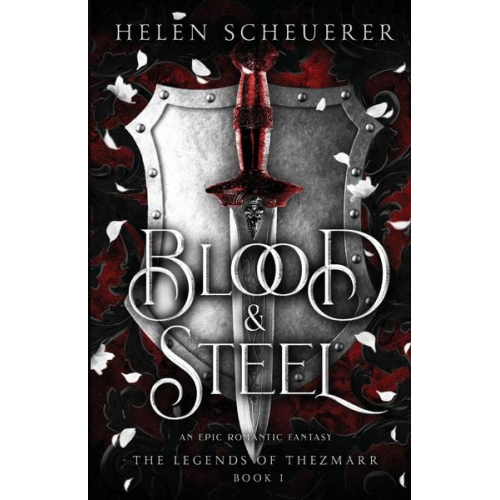 Helen Scheuerer - Blood & Steel