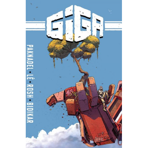 Alex Paknadel - Giga : The Complete Series