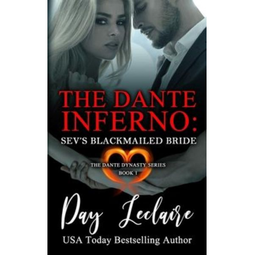 Day Leclaire - Sev's Blackmailed Bride (The Dante Dynasty Series: Book#1): The Dante Inferno