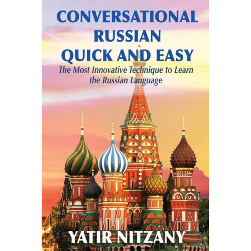 Yatir Nitzany - Conversational Russian Quick and Easy