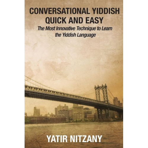 Yatir Nitzany - Conversational Yiddish Quick and Easy