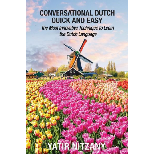 Yatir Nitany - Conversational Dutch Quick and Easy