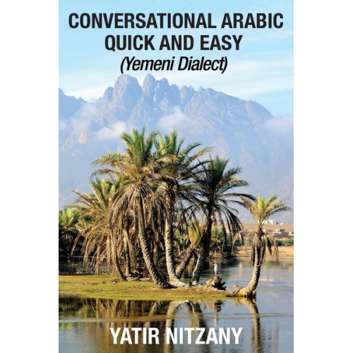 Yatir Nitzany - Conversational Arabic Quick and Easy