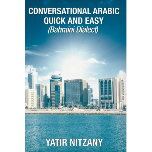 Yatir Nitzany - Conversational Arabic Quick and Easy