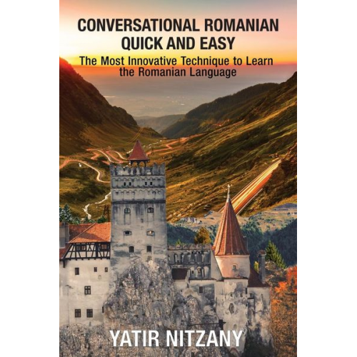 Yatir Nitzany - Conversational Romanian Quick and Easy