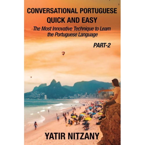 Yatir Nitzany - Conversational Portuguese Quick and Easy - Part II