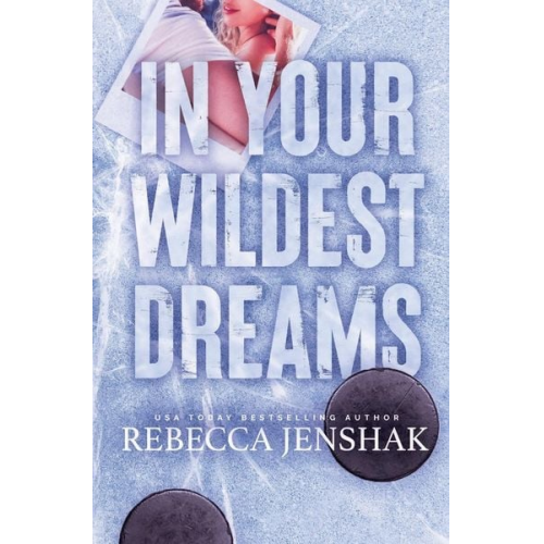 Rebecca Jenshak - In Your Wildest Dreams