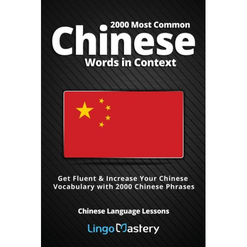 Lingo Mastery - 2000 Most Common Chinese Words in Context