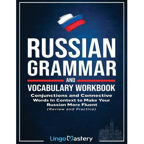 Lingo Mastery - Russian Grammar and Vocabulary Workbook