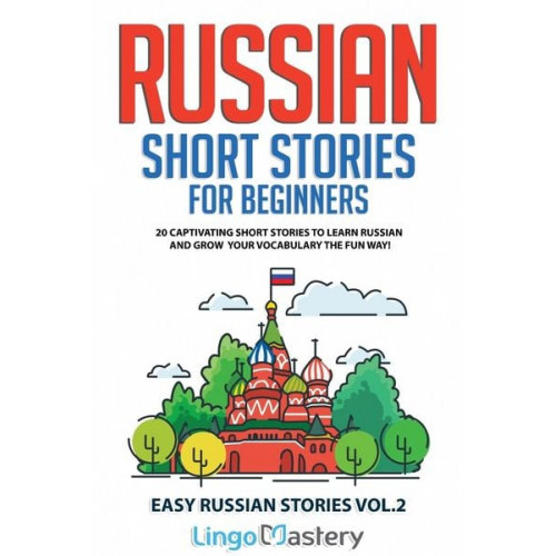 Lingo Mastery - Russian Short Stories for Beginners