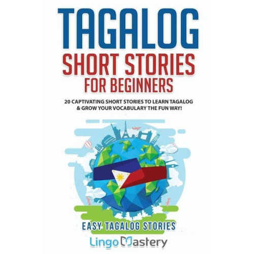 Lingo Mastery - Tagalog Short Stories for Beginners