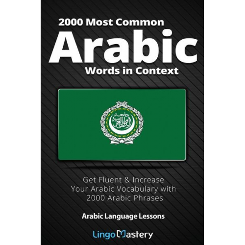 Lingo Mastery - 2000 Most Common Arabic Words in Context