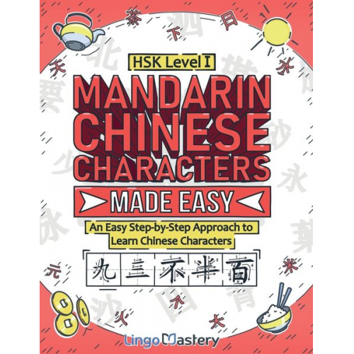 Lingo Mastery - Mandarin Chinese Characters Made Easy