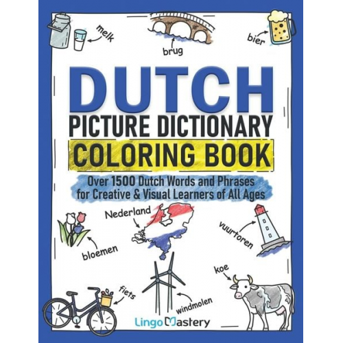 Lingo Mastery - Dutch Picture Dictionary Coloring Book