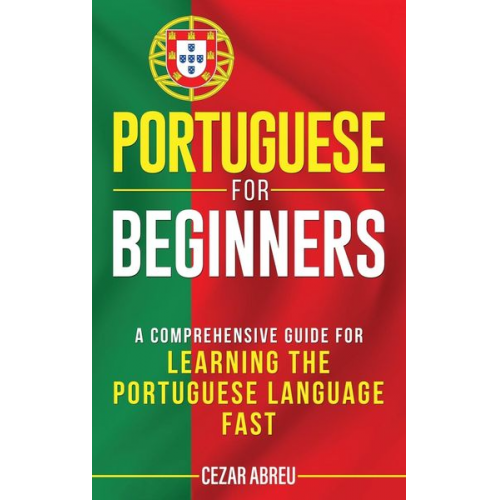 Cezar Abreu - Portuguese for Beginners