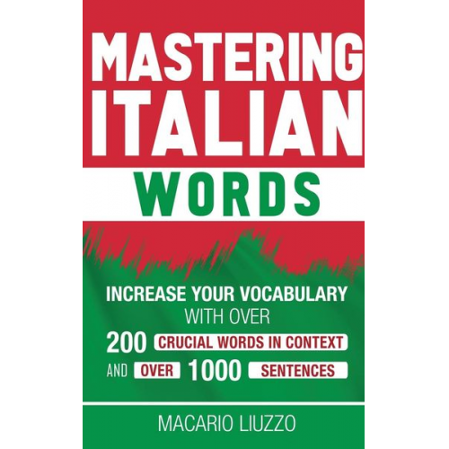 Macario Liuzzo - Mastering Italian Words