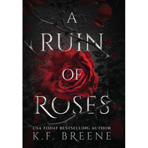 K. F. Breene - A Ruin Of Roses