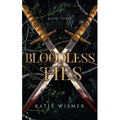 Katie Wismer - Bloodless Ties