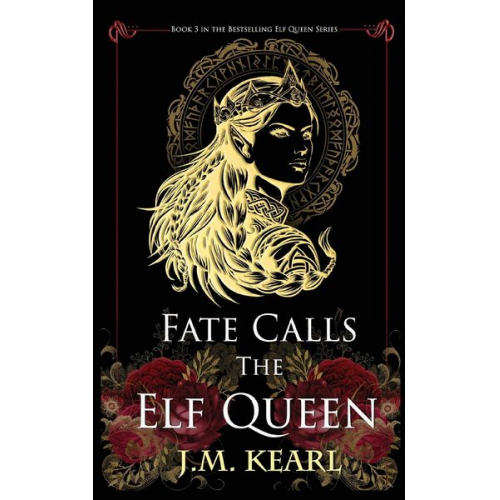 J. M. Kearl - Fate Calls the Elf Queen