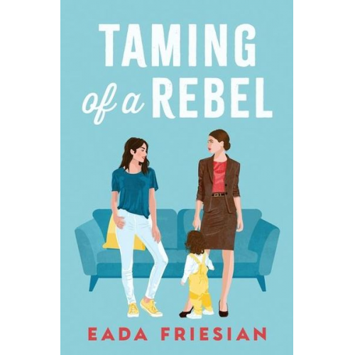 Eada Friesian - Taming of a Rebel