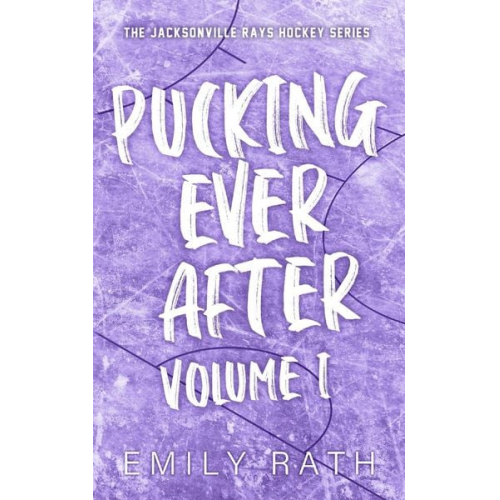 Emily Rath - Pucking Ever After