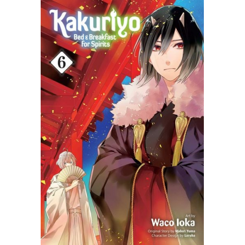 Waco Ioka - Kakuriyo: Bed & Breakfast for Spirits, Vol. 6