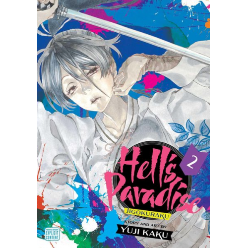 Yuji Kaku - Hell's Paradise: Jigokuraku, Vol. 2
