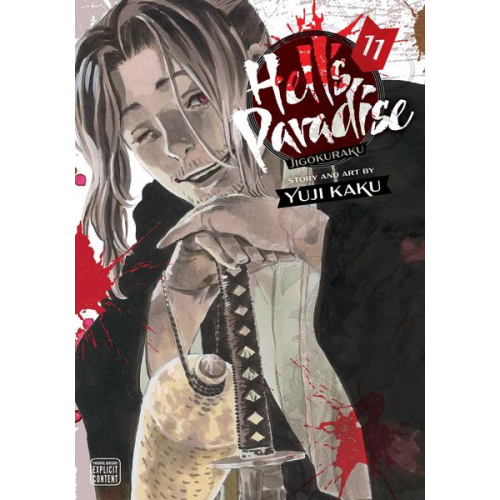 Yuji Kaku - Hell's Paradise: Jigokuraku, Vol. 11